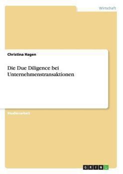 Paperback Die Due Diligence bei Unternehmenstransaktionen [German] Book