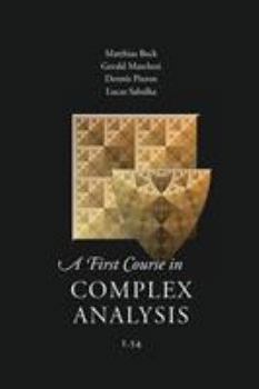 Paperback A First Course in Complex Analysis Book