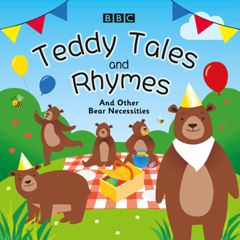 Audio CD Teddy Tales and Rhymes: And Other Bear Necessities Book