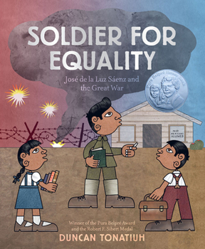 Hardcover Soldier for Equality: José de la Luz Sáenz and the Great War Book