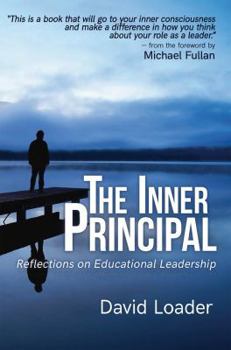 Paperback The Inner Principal: Reflections on Educational Leadership Book