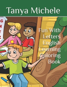 Paperback Fun With Letters English Learning Coloring Book