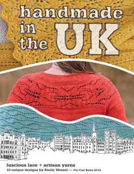 Paperback Handmade in the UK: Luscious lace + artisan yarns Book