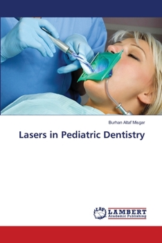 Paperback Lasers in Pediatric Dentistry Book
