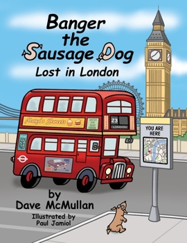 Paperback Banger the Sausage Dog - Lost in London Book