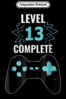 Paperback Composition Notebook: Video Games 13th Birthday Funny Gamers Gift s Journal/Notebook Blank Lined Ruled 6x9 100 Pages Book