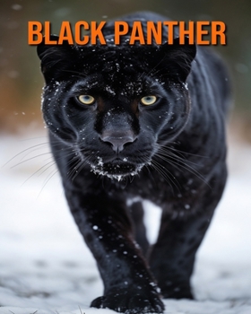 Paperback Black Panther: Amazing Photos and Fun Facts Book for kids Book