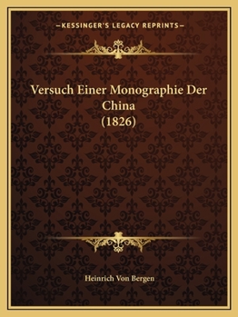 Paperback Versuch Einer Monographie Der China (1826) [German] Book