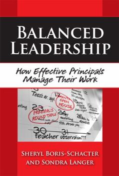 Paperback Balanced Leadership: How Effective Principals Manage Their Work Book