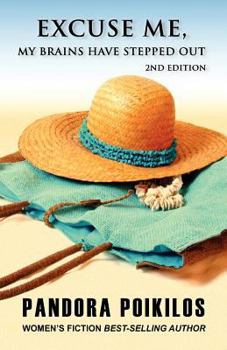 Paperback Excuse Me, My Brains Have Stepped Out Book