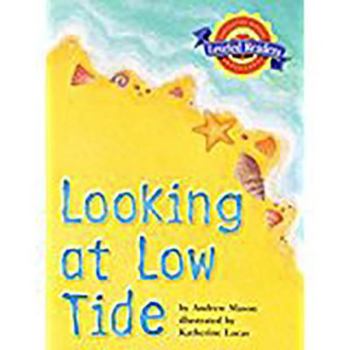 Paperback Houghton Mifflin Reading Leveled Readers: Level 2.2.3 ABV LV Looking at Low Tide Book