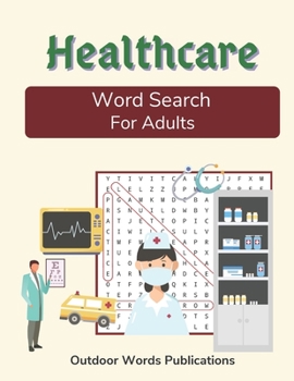 Paperback Healthcare Word Search For Adults: Challenging Puzzle Book in Large Print Book