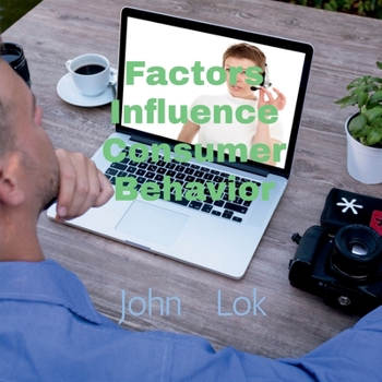Paperback Factors Influence Consumer Behavior Book