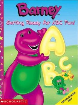 Paperback Barney's Getting Ready for ABC Fun Book