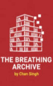 Paperback The Breathing Archive Book