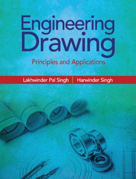 Paperback Engineering Drawing: Principles and Applications Book