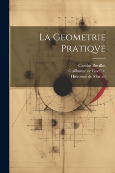 Paperback La geometrie pratiqve [French] Book