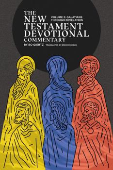 Hardcover The New Testament Devotional Commentary, Volume 3: Galatians Through Revelation Book