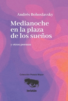 Paperback Medianoche en la plaza de los sueños [Spanish] Book