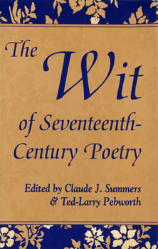 Hardcover The Wit of Seventeenth-Century Poetry (Volume 1) Book