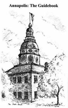 Paperback Annapolis: The Guidebook Book