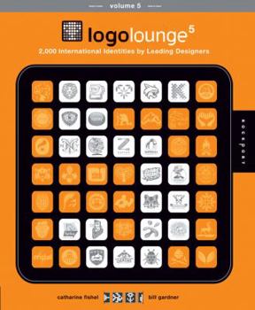 Hardcover Logolounge 5: 2,000 International Identities by Leading Designers Book