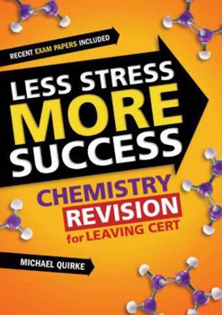 Paperback Chemistry Revision for Leaving Cert (Less Stress More Success) Book