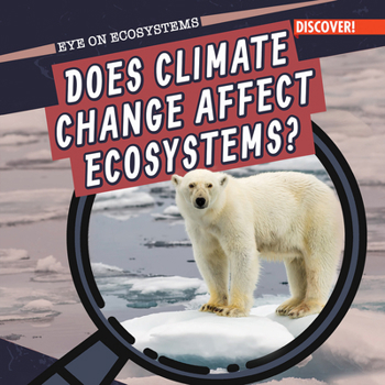 Paperback Does Climate Change Affect Ecosystems? Book