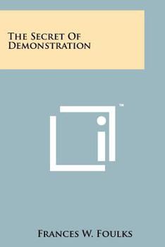 Paperback The Secret Of Demonstration Book