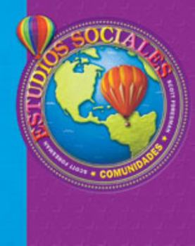 Hardcover Social Studies 2003 Spanish Pupil Edition Grade 3 Comunidades Book