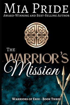 The Warrior's Mission - Book #3 of the Warriors of Eriu