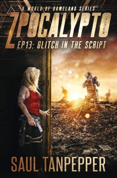 Paperback Glitch In The Script: Episode 13 Book