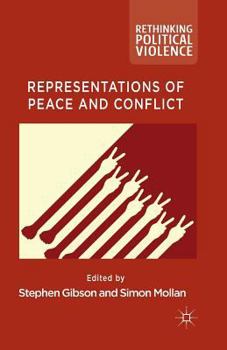 Paperback Representations of Peace and Conflict Book