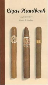 Hardcover Cigar Handbook: Cigar Aficionado (Evergreen Series) Book