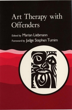 Paperback Art Therapy with Offenders Book