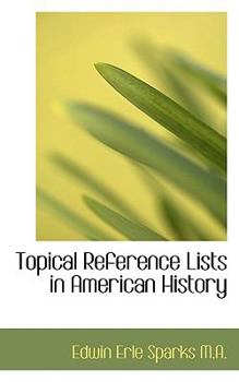 Topical Reference Lists in American History