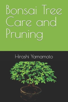 Paperback Bonsai Tree Care and Pruning Book