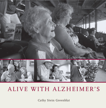 Hardcover Alive with Alzheimer's Book