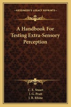 Paperback A Handbook For Testing Extra-Sensory Perception Book
