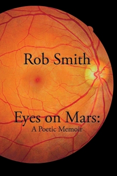 Paperback Eyes on Mars: A Poetic Memoir Book