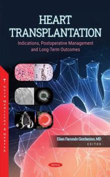 Hardcover Heart Transplantation: Indications, Postoperative Management and Long-term Outcomes Book