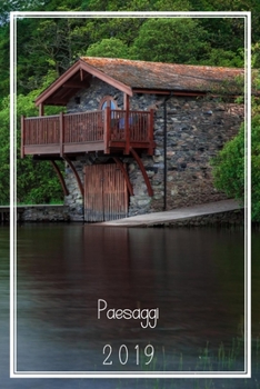 Paesaggi 2019: Un Quaderno Discreto Dove Tenere Traccia dei Tuoi Siti Preferiti, Username, Password, Indirizzi Email, Password Wi-Fi, Seriali dei ... e PUK. (Password & Seriali) (Italian Edition)