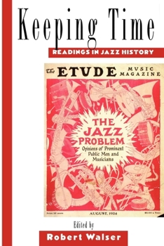 Paperback Keeping Time: Readings in Jazz History Book