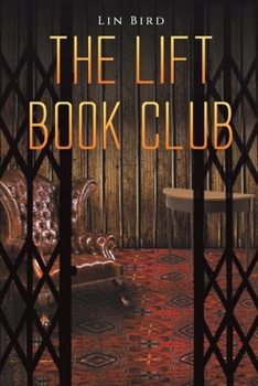 Paperback The Lift Book Club Book