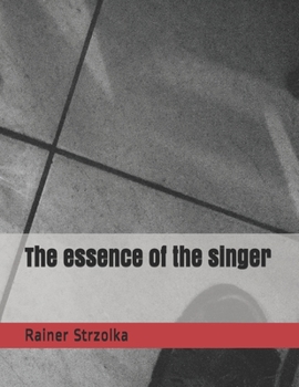 Paperback The essence of the singer Book