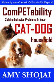 Paperback Competability: Solving Behavior Problems in Your Cat-Dog Household Book