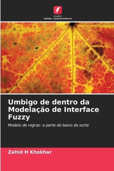 Paperback Umbigo de dentro da Modelação de Interface Fuzzy [Portuguese] Book
