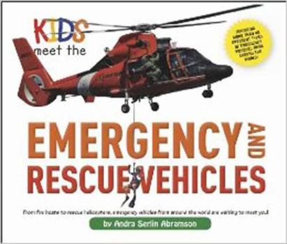 Hardcover Kids Meet the Emergency and Rescue Vehicles Book