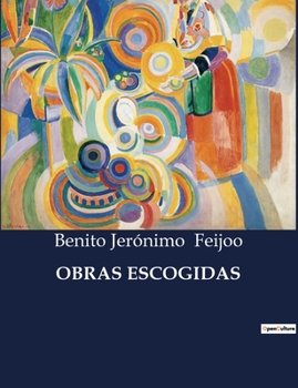 Paperback Obras Escogidas [Spanish] Book
