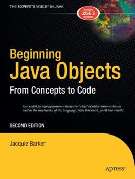 Paperback Beginning Java Objects: From Concepts to Code Book